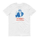 ArtBitz "I Want You to Work for Peace" Uncle Sam Anti-War Tee