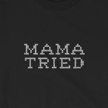 Mama Tried Classic Outlaw Country Short-Sleeve Unisex T-Shirt