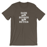 Funny Dads with Beards are Better Short-Sleeve Unisex T-Shirt