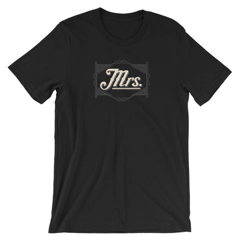 "Mrs." T-Shirt, Wife, His & Hers, Mr. & Mrs., Short-Sleeve Unisex T-Shirt
